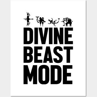 Divine Beast Mode Posters and Art